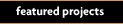 Featured Projects